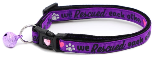 We Rescued Each Other - Breakaway Cat Collar