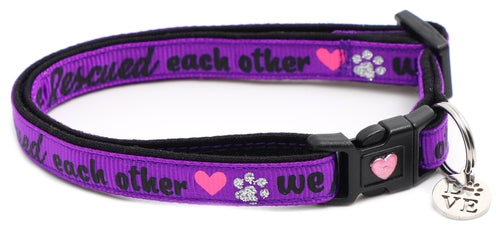 We Rescued Each Other - Breakaway Cat Collar