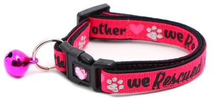 We Rescued Each Other - Breakaway Cat Collar