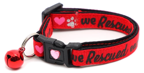We Rescued Each Other - Breakaway Cat Collar