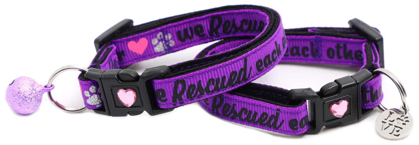 We Rescued Each Other - Breakaway Cat Collar