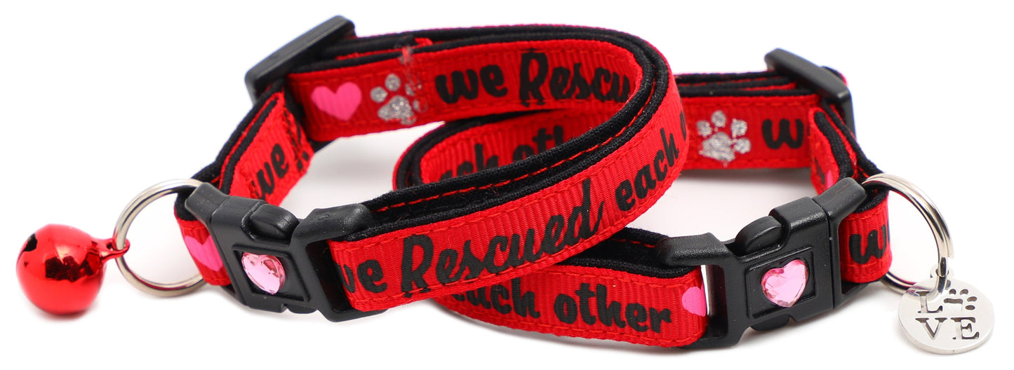We Rescued Each Other - Breakaway Cat Collar