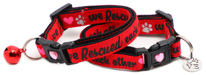 We Rescued Each Other - Breakaway Cat Collar
