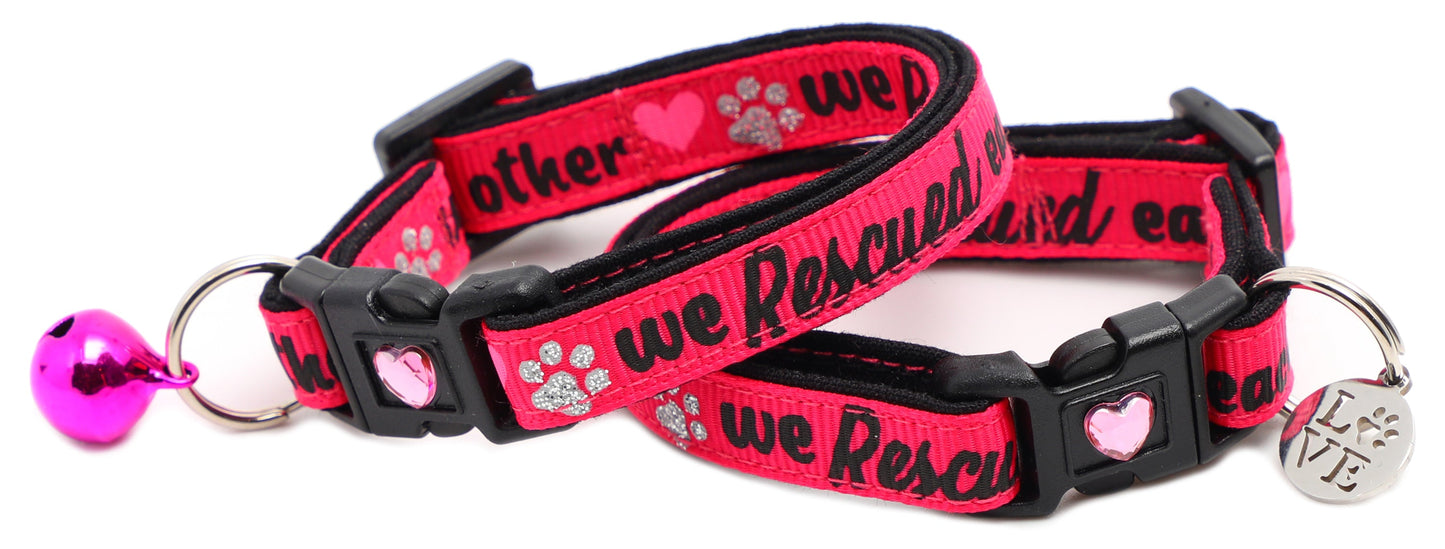 We Rescued Each Other - Breakaway Cat Collar