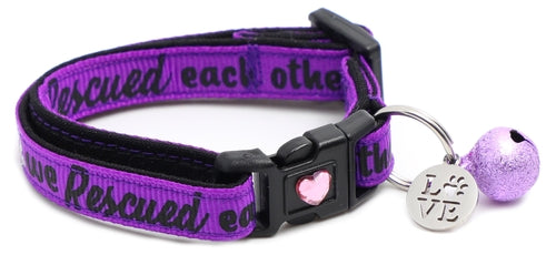 We Rescued Each Other - Breakaway Cat Collar